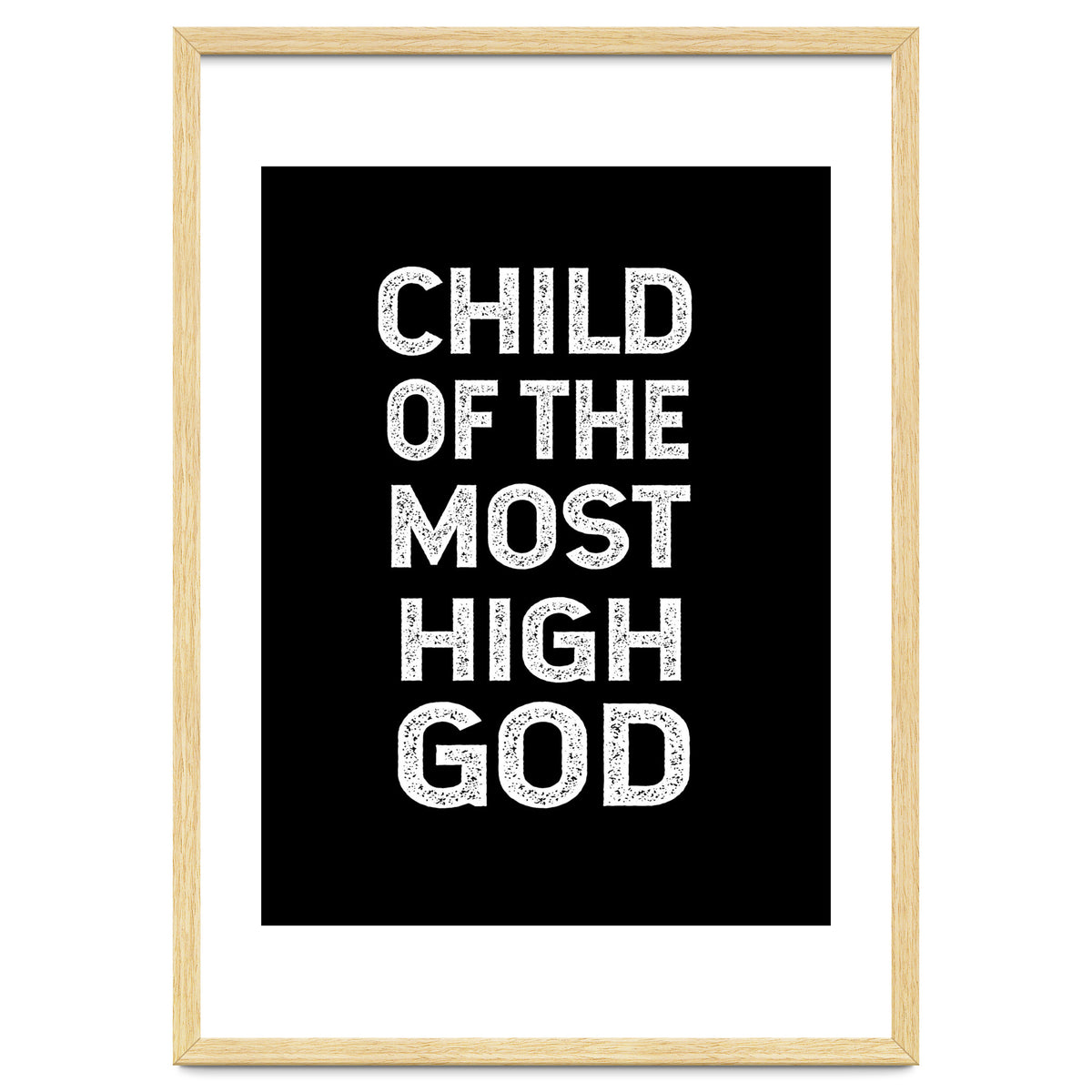 Child Of The Most High God