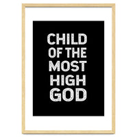 Child Of The Most High God