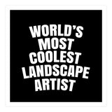 World's most coolest landscape artist (Print Only) thumbnail