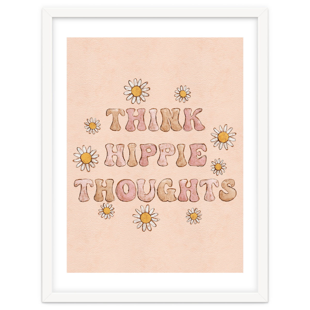 Think Hippie Thoughts