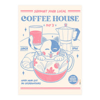 Support Your Local Coffee House (Print Only)