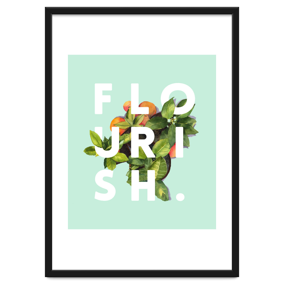 Flourish #society6 #buyart #typography #artprint