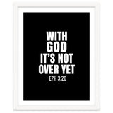 With God Its Not Over Yet thumbnail