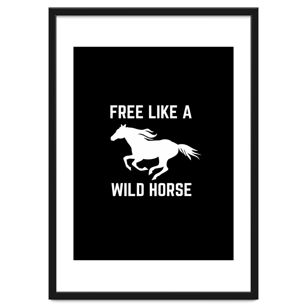 Free like a wild horse