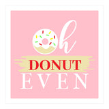 Oh Donut Even  (Print Only) thumbnail