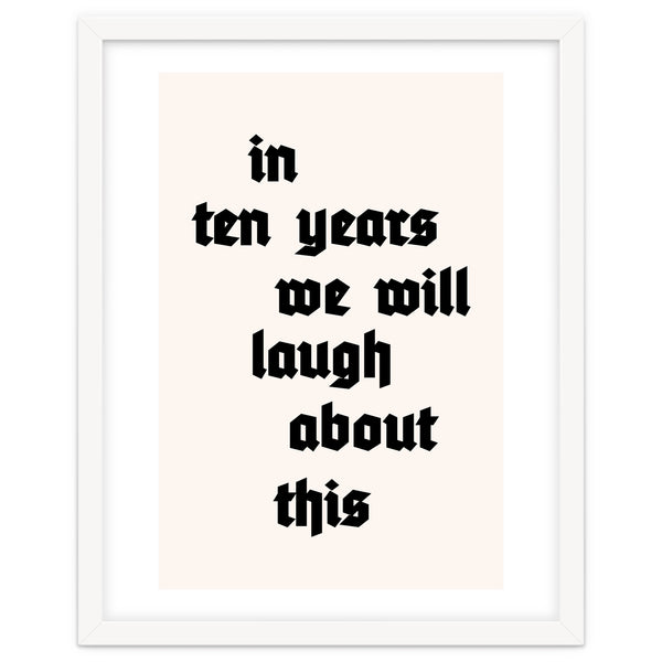 In Ten Years