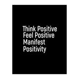 Think Positive Feel Positive Manifest Positivity (Print Only) thumbnail