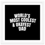 World's most coolest and okayest dad thumbnail