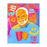 Hide the pain Harold  (Print Only) thumbnail
