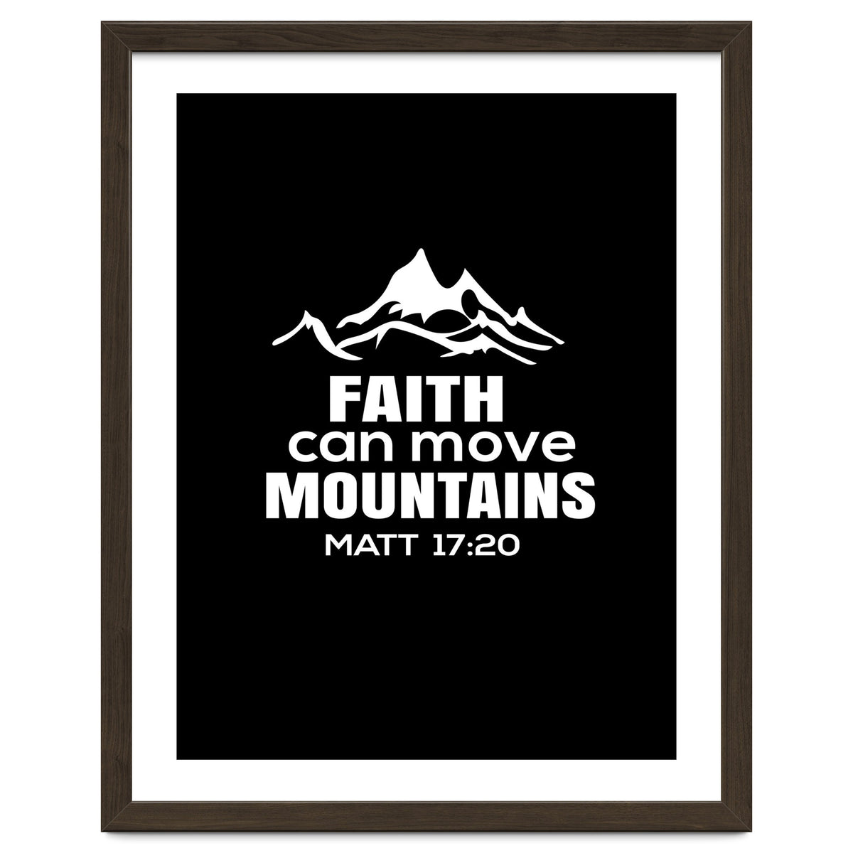 Faith Can Move Mountains