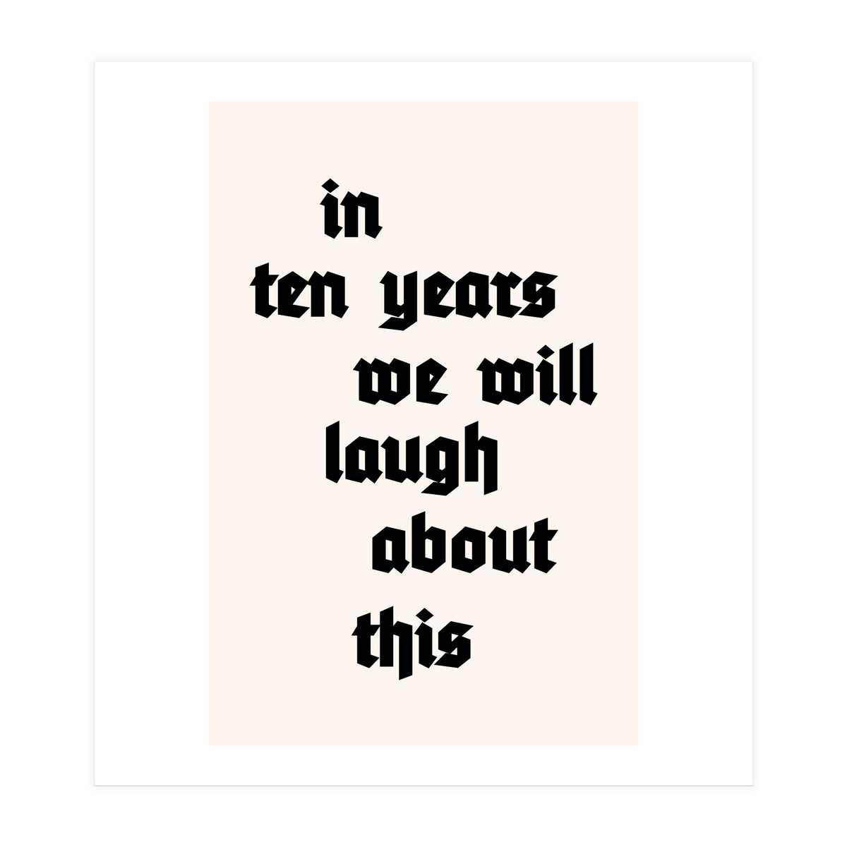 In Ten Years (Print Only)