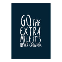 Go The Extra Mile (Print Only)