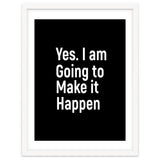 Yes I Am Going To Make It Happen thumbnail