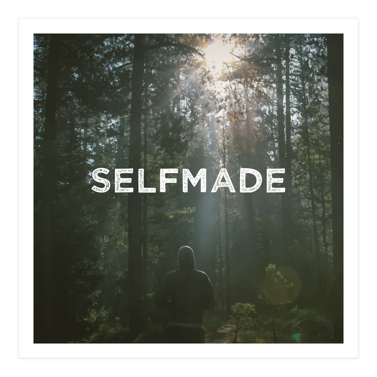Selfmade (Print Only)
