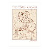 Two Venetian Women   (Print Only) thumbnail