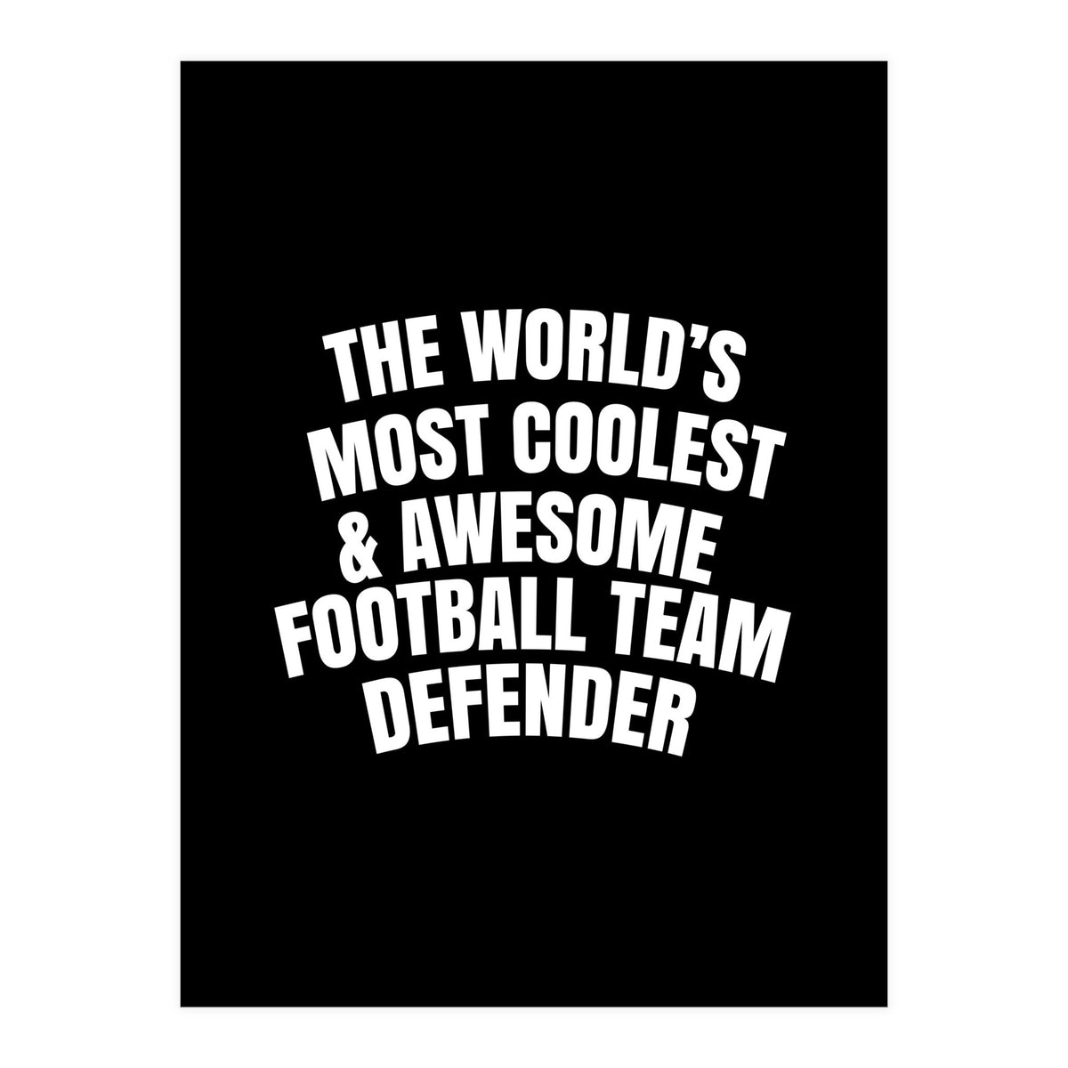 Football Team Defender (Print Only)