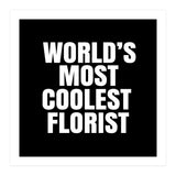 World's most coolest florist (Print Only) thumbnail