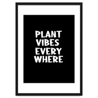 Plant vibes everywhere
