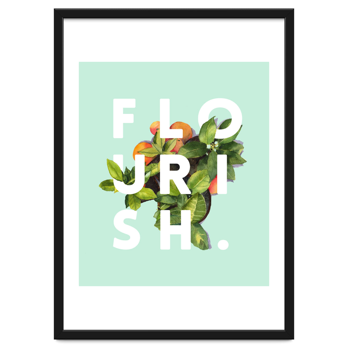 Flourish #society6 #buyart #typography #artprint
