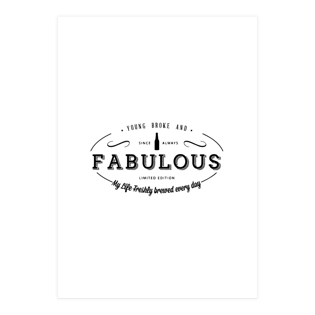 Young. Broke & Fabulous! (Print Only)