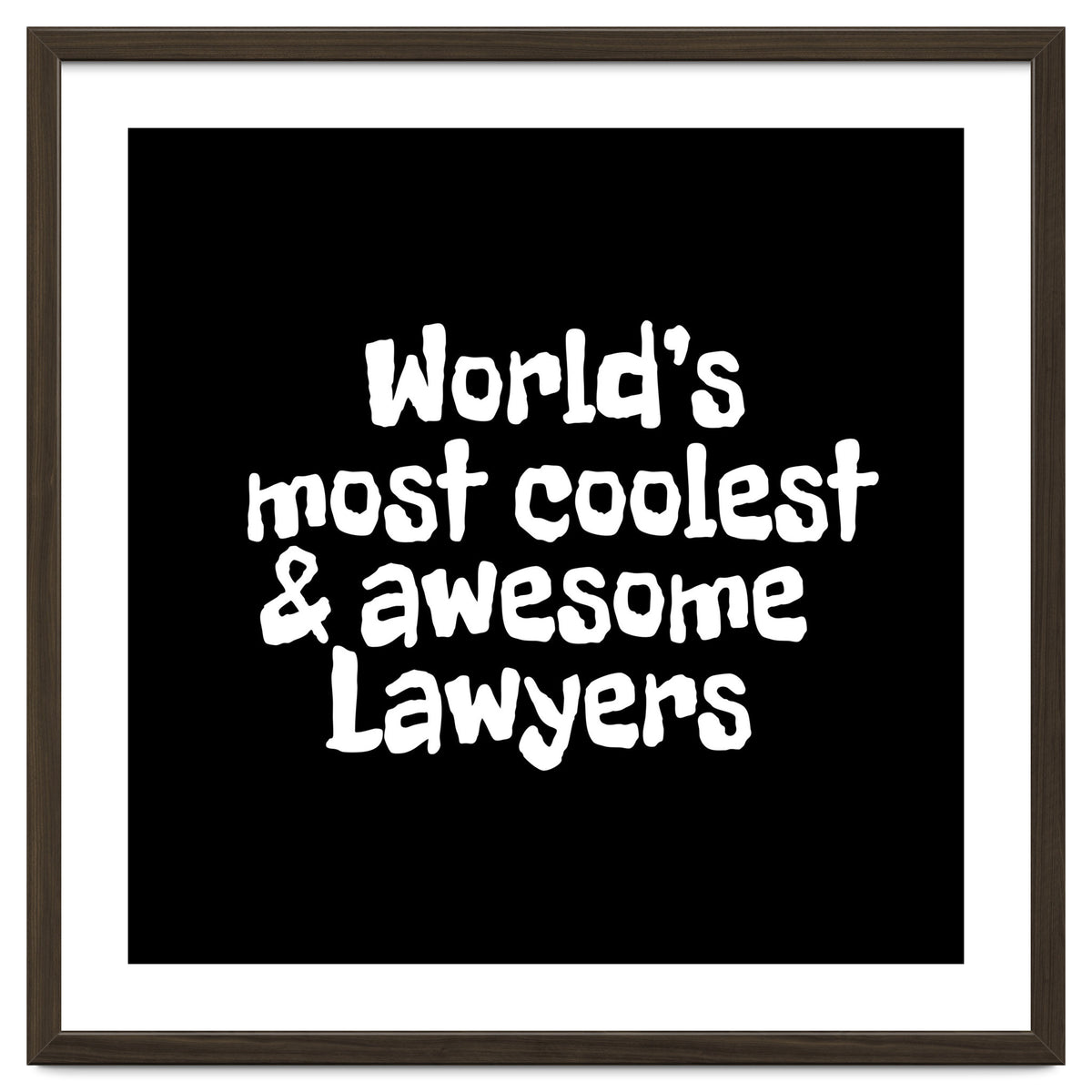 World's most coolest and awesome lawyers
