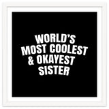 World's most coolest and okayest sister thumbnail