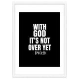 With God Its Not Over Yet thumbnail