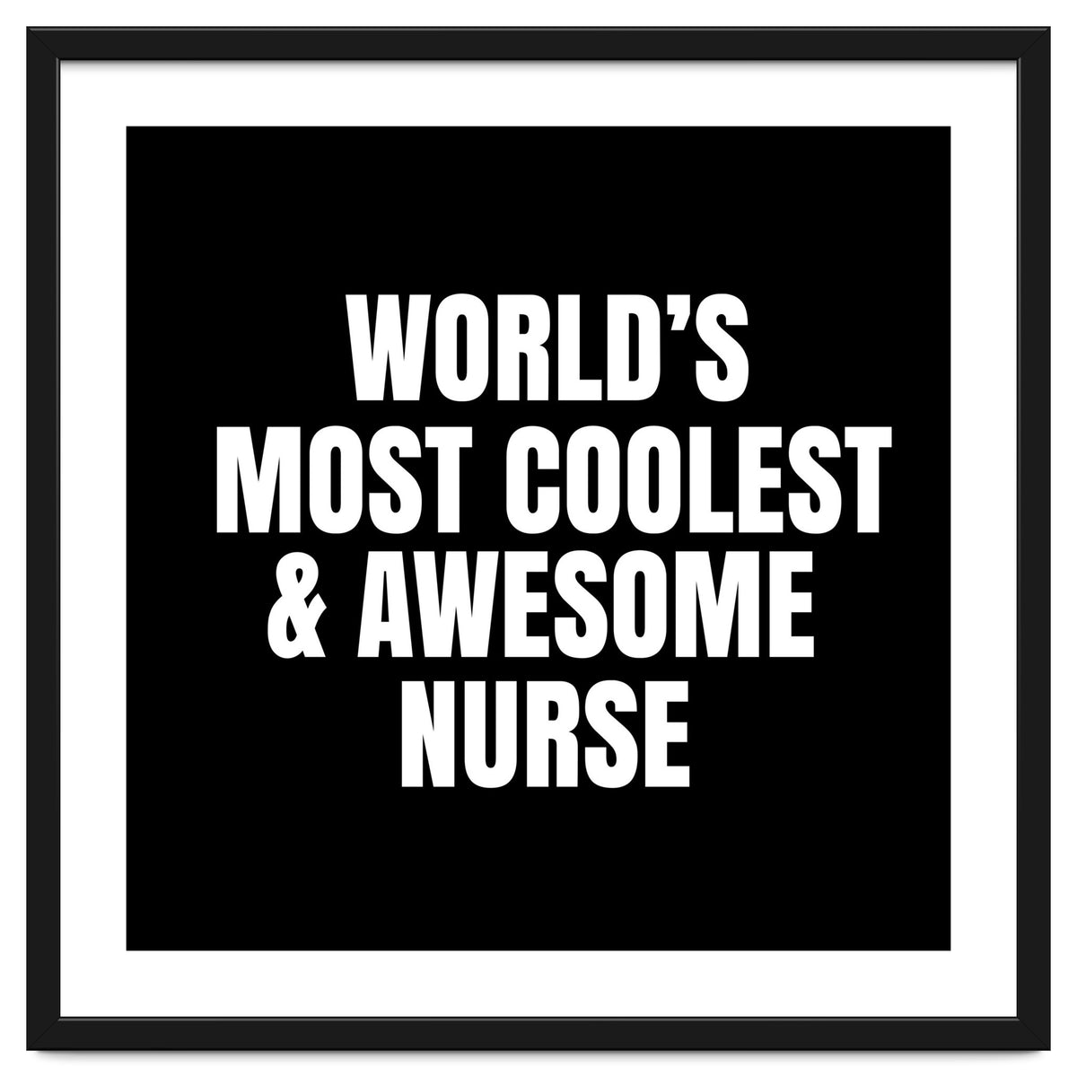 World's most coolest and awesome nurse