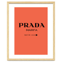 Prada Marfa, Fashion Sign Poster, Chic Decor,
