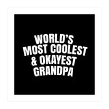 World's most coolest and okayest grandpa (Print Only) thumbnail