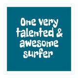 One very talented and awesome surfer (Print Only) thumbnail