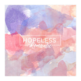 Hopeless Romantic Quote (Print Only) thumbnail