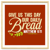 Give Us This Day Our Daily Bread Matthew 6 11 thumbnail