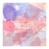 Hopeless Romantic Quote (Print Only) thumbnail