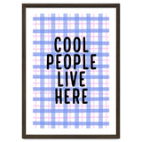 Cool People Live Here, Fun Playful Quote Print for Bright Happy Home Decor thumbnail