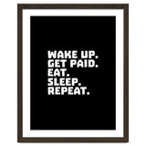 Wake Up Get Paid Eat Sleep Repeat thumbnail