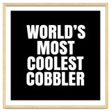World's most coolest Cobbler thumbnail