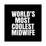 World's most coolest midwife (Print Only) thumbnail