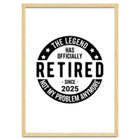 The Legend Has Officially Since 2025 Funny Retirement