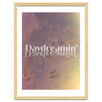 Daydreamin'