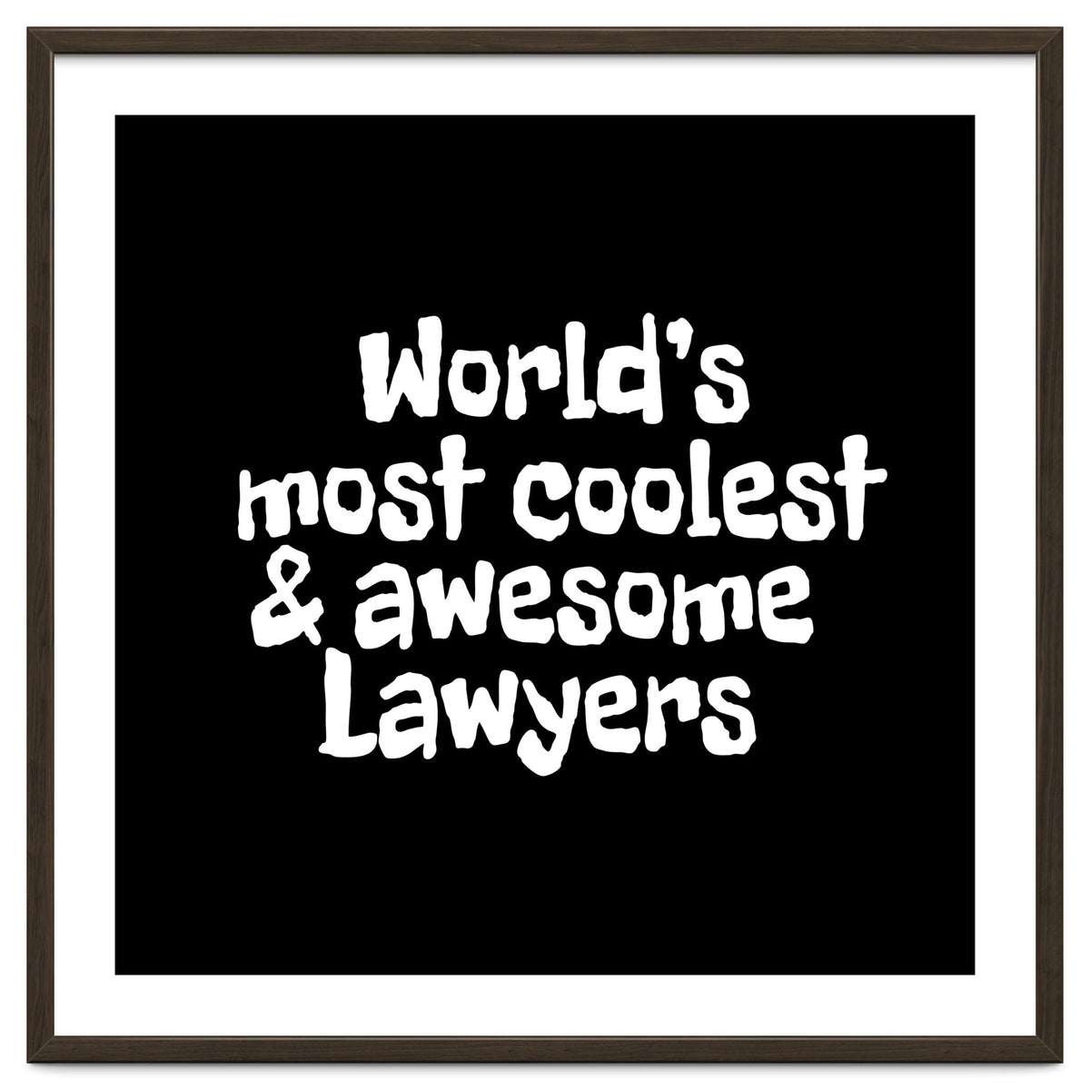 World's most coolest and awesome lawyers