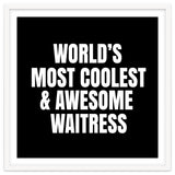 World's most coolest and awesome waitress thumbnail