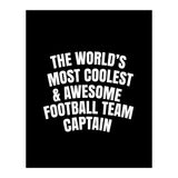 World's most coolest and awesome football team captain (Print Only) thumbnail