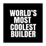 World's most coolest builder (Print Only) thumbnail