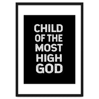 Child Of The Most High God