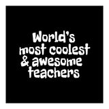 World's most coolest and awesome teachers (Print Only) thumbnail