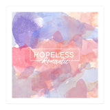 Hopeless Romantic Quote (Print Only) thumbnail