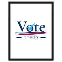 vote it matters - For elections