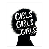 Girls Girls Girl Feminist women Empowerment  (Print Only) thumbnail