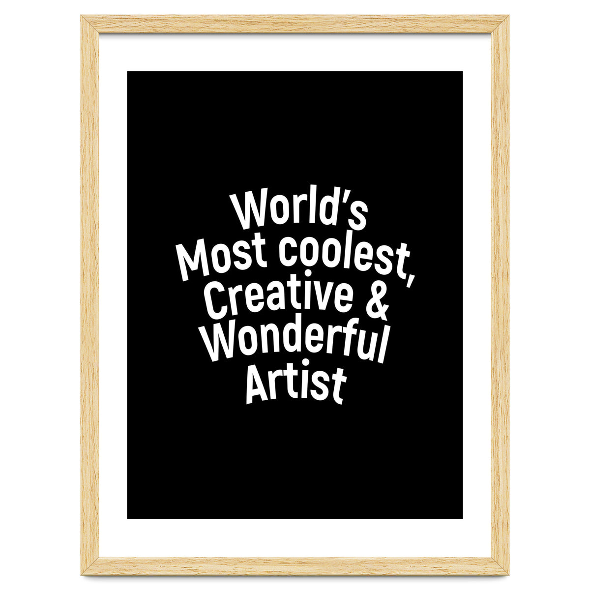 World's most coolest, creative and wonderful artist